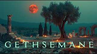 Gethsemane  Ancient Journey Fantasy Music  Emotional Ambient for Focus Study and Reading [upl. by Idroj]