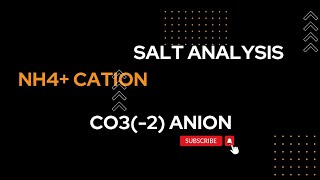 Class 12 Ammonium cation and Carbonate anion  Ammonium carbonate salt analysis salt analysis🔥 [upl. by Thamos276]