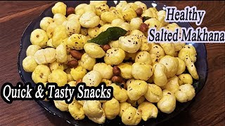 Salted Makhana  Makhana Namkeen Recipe  Healthy Tea Time Snack  MadhurasRecipe Ep  620 [upl. by Mcdougall]