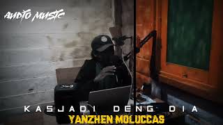 YANZHEN MOLUCCASKASJADI DENG DIA AUDIO MUSIC [upl. by Teage588]