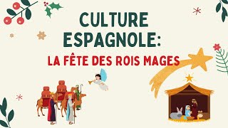 Culture espagnole La fête des Rois Mages [upl. by Avril]