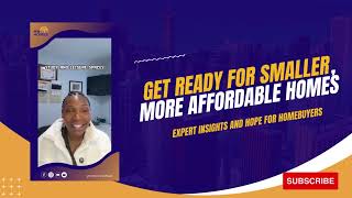 Get Ready for Smaller More Affordable Homes [upl. by Akili595]