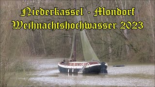 Niederkassel  Mondorf Weihnachtshochwasser 2023 [upl. by Dorinda]