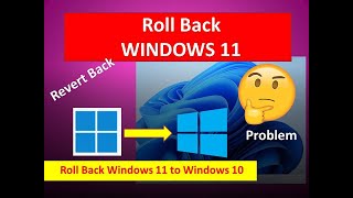 Rollback Window 11 to Windows 10  Revert Back Windows 11 [upl. by Enaasiali]