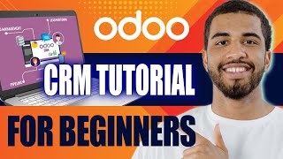 Odoo CRM Tutorial for Beginners  How to Use Odoo for Sales 2024 [upl. by Dal]