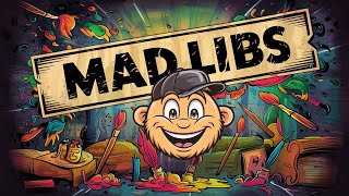 🎨 Masterpiece MADLIBS Ep5 Guessing Game [upl. by Flanders]