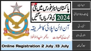 Pakistan Air Force Jobs 2024 Online Registration  Join as Airmen 2024  How To Apply PAF Jobs 2024 [upl. by Anoo78]