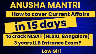 NLSAT Topper Student Interview Anusha MantriNLSIU Bangalore 3 year LLB Current Affairs Preparation [upl. by Ecertak]