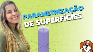 Parametrização de Superfícies Visualização e Exemplos  Cálculo Vetorial [upl. by Ransome514]