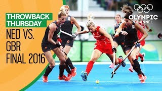 Netherlands v Great Britain  Womens Hockey Gold Match  Rio 2016 Replays  Throwback Thursday [upl. by Chisholm705]