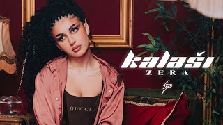 ZERA  KALASI OFFICIAL VIDEO [upl. by Eberhard]