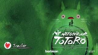 Trailer for My Neighbour Totoro  Live on stage at the Barbican 2023 [upl. by Parker384]