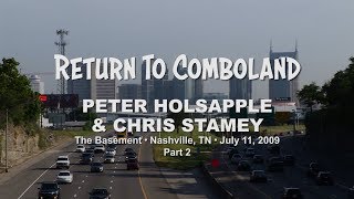 RETURN TO COMBOLAND • HOLSAPPLE amp STAMEY • Part 2 • The Basement • Nashville 2009 [upl. by Smaj]