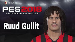 PES 2018  Gullit [upl. by Asile]