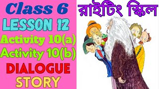 Class 6 Lesson 12 Activity 10a Activity 10b। Rip Van Winkle Class 6 Activity 10a Activity 10b। [upl. by Knowling119]