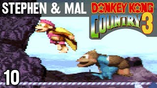 Stephen amp Mal Donkey Kong Country 3 10 [upl. by Tugman]