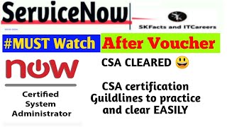 CSA CLEARED 😃  CSA certification Guidelines to practice and clear EASILY  servicenow admin [upl. by Nimesay54]