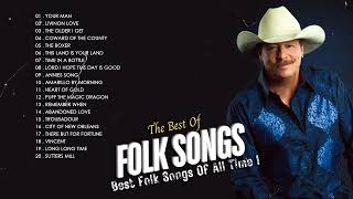 Beautiful Folk Songs  Classic Folk amp Country Music 80s 90s Playlist  Country Folk Music [upl. by Sorrows]