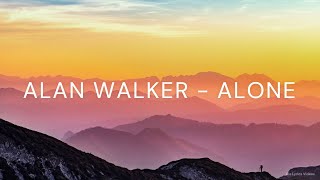 ALAN WALKER  ALONE  LYRICS [upl. by Watkins706]