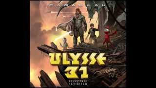 PARALLAX  ULYSSE 31 Soundtrack revisited  Vaisseau PX27 [upl. by Dulsea699]