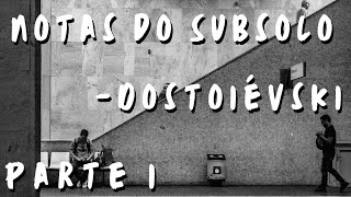 Notas do Subsolo  Dostoiévski Por Monir Nasser Áudio restaurado Parte 12 [upl. by Hezekiah]