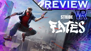 REVIEW STRIDE Fates PSVR2 [upl. by Anigar]