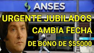 URGENTE❗ Se MODIFICA la fecha de COBRO del Bono de los Jubilados y PNC  ANSES ENERO 2024 [upl. by Lodie968]