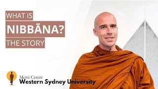 Nibbāna The Origin Story  Dependent Origination  Western Sydney University  Bhante Ānanda [upl. by Steffy]