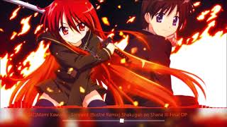 Mami Kawada  Serment Bustre Remix Shakugan no Shana III Final OP Nightcore [upl. by Ylra]