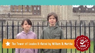 Tower of London KRated by William amp Martha [upl. by Alrep648]