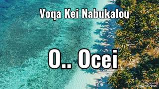 Voqa Kei Nabukalou  O Ocei Cover [upl. by Raul]