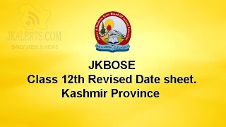 JKBOSE Date sheet Class 12th Annual Regular 2020 Kashmir Province JKBOSE Updates [upl. by Jariv]