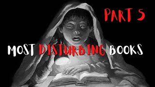 Most Disturbing Books Part 5 [upl. by Britney]