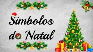 Símbolos do Natal [upl. by Dorothee]