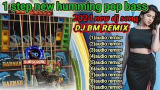 1step new dj songhindi matal dance2024 new dj songdj bm remix rdmusicpresent6332 hindi song [upl. by Cohlier]