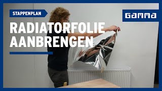 Radiatorfolie aanbrengen in 4 stappen  GAMMA België [upl. by Harwill]