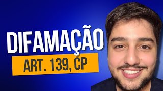 ⚖️ Difamação art 138 CP Crimes Contra a Honra  Direito Penal Parte Especial [upl. by Turoff985]