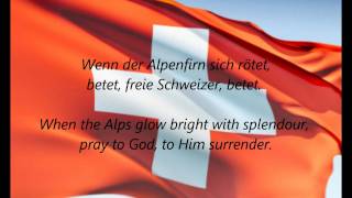 Swiss National Anthem  quotSchweizerpsalmquot DEEN [upl. by Doralynne524]