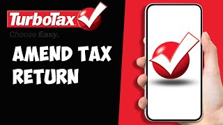 How to Amend a Tax Return TurboTax 2024 [upl. by Whiffen]