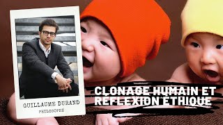 Clonage humain et réflexion éthique Guillaume DURAND [upl. by Bagley]