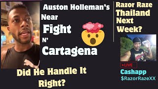 Auston Holleman Almost Had Fight In Cartagena Did He Handle It Right   Will We Get To Thailand [upl. by Latsyrk664]