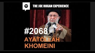 Joe Rogan Experience Ayatollah Khomeini Funny Ai [upl. by Latrena]