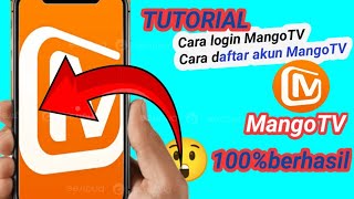 Cara login di aplikasi MangoTV  cara daftar akun MangoTV [upl. by Yromas]