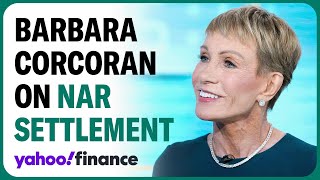 Barbara Corcoran NAR settlement causing total confusion in real estate [upl. by Jon]