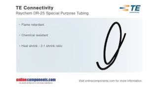 Component Moment  TE Connectivity Raychem DR25 Special Purpose Tubing [upl. by Ann]