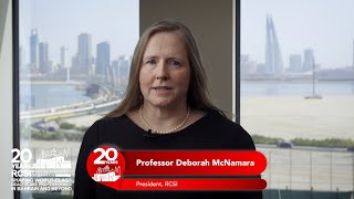 RCSI Bahrain 20th Anniversary  RCSI President Professor Deborah McNamara [upl. by Hatty711]