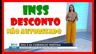 INSS  Desconto de ASSOCIAÇÃO ou SINDICATO não Autorizado [upl. by Gore171]