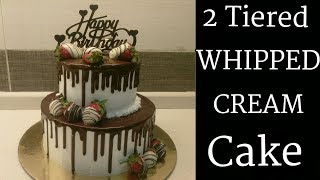 How to make a 2 tiered WHIPPED CREAM cake  How to stack a two tiered WHIPPED CREAM cake [upl. by Almallah]