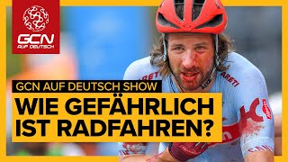 Wie gefährlich ist Radfahren  GCN auf Deutsch Show 19 [upl. by Woolley]