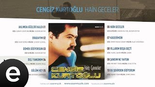 Deli Yangınım Cengiz Kurtoğlu Official Audio deliyangınım cengizkurtoğlu  Esen Müzik [upl. by Polloch]